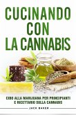 Cucinando Con La Cannabis (eBook, ePUB)