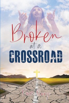 Broken at a Crossroad - Perry, Roza