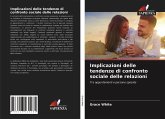 Implicazioni delle tendenze di confronto sociale delle relazioni