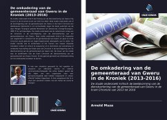 De omkadering van de gemeenteraad van Gweru in de Kroniek (2013-2016) - Muza, Arnold