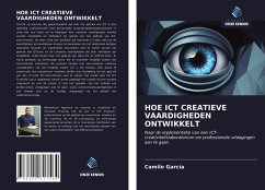 HOE ICT CREATIEVE VAARDIGHEDEN ONTWIKKELT - García, Camilo