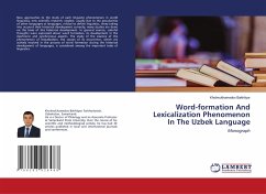 Word-formation And Lexicalization Phenomenon In The Uzbek Language - Bakhtiyor, Kholmukhamedov