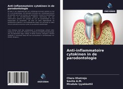 Anti-inflammatoire cytokinen in de parodontologie - Khatreja, Charu; A. M., Savita; Iyyakkattil, Mrudula