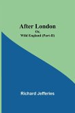 After London; Or, Wild England (Part-II)