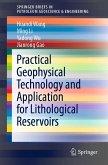 Practical Geophysical Technology and Application for Lithological Reservoirs (eBook, PDF)
