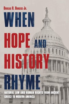 When Hope and History Rhyme (eBook, ePUB) - Burgess, Douglas