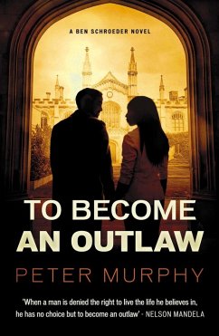 To Become an Outlaw (eBook, ePUB) - Murphy, Peter