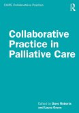 Collaborative Practice in Palliative Care (eBook, PDF)