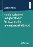 Handlungsformen und gerichtlicher Rechtsschutz im Informationsfreiheitsrecht (eBook, PDF)