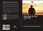 PROFILEUR DE LOUP SOLITAIRE