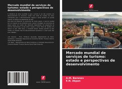 Mercado mundial de serviços de turismo: estado e perspectivas de desenvolvimento - Baranov, A.M.;Akpan, E.N.