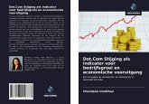 Dot.Com Stijging als indicator voor bedrijfsgroei en economische vooruitgang Dot.Com Stijging als indicator voor bedrijfsgroei en economische vooruitgang