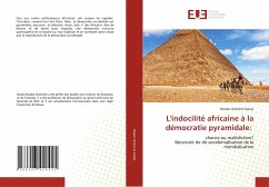 L'indocilité africaine à la démocratie pyramidale: - Kalala, Bwabo Onésime