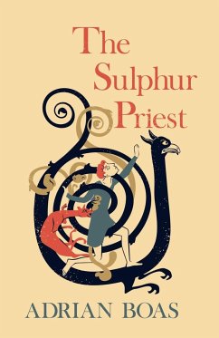 The Sulphur Priest - Boas, Adrian