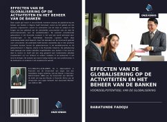 EFFECTEN VAN DE GLOBALISERING OP DE ACTIVITEITEN EN HET BEHEER VAN DE BANKEN - Fadoju, Babatunde