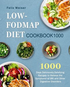 Low-FODMAP Diet Cookbook1000 - Weiser, Felix