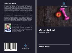 Worstelschool - Melki, Hasan