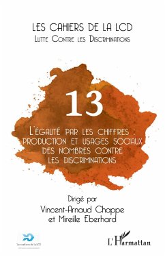 L'égalité par les chiffres : production et usages sociaux des nombres contre les discriminations - Collectif