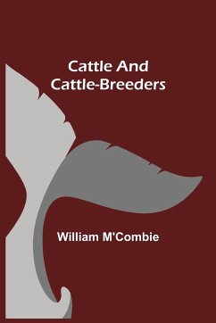Cattle and Cattle-breeders - M'Combie, William