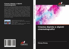 Cinema dipinto e dipinti cinematografici - Zhang, Chang