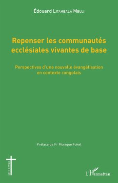 Repenser les communautés ecclésiales vivantes de base - Litambala Mbuli, Edouard