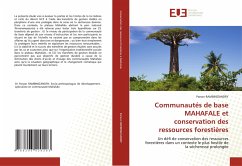 Communautés de base MAHAFALE et conservation des ressources forestières - Rambinizandry, Parson