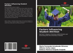 Factors Influencing Student Attrition - Arredondo Olivares, María Fernanda;Corte López, Alfonso;Grajeda Grajeda, Rebeca Patricia