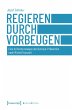 Regieren durch Vorbeugen (eBook, ePUB) - Bild 1