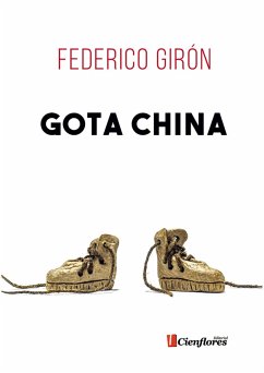 Gota China (eBook, ePUB) - Girón, Federico