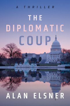 The Diplomatic Coup (eBook, ePUB) - Elsner, Alan
