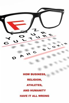 F Your Culture (eBook, ePUB) - Slokin, Dahc
