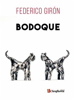 Bodoque (eBook, ePUB) - Girón, Federico