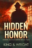 Hidden Honor (Hidden Justice, #2) (eBook, ePUB)