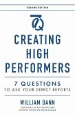 Creating High Performers - 2nd Edition (eBook, ePUB)