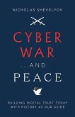 Cyber War...and Peace (eBook, ePUB) Cyber War...and Peace (eBook, ePUB)