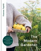 The Modern Gardener (eBook, ePUB)