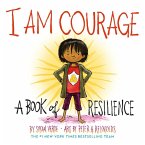 I Am Courage (eBook, ePUB)