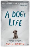 A Dog's Life (eBook, ePUB)