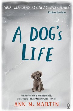 A Dog's Life (eBook, ePUB) - Martin, Ann M.