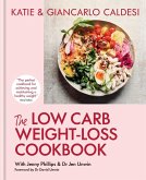 The Low Carb Weight-Loss Cookbook (eBook, ePUB)