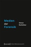 Medien der Forensik (eBook, PDF)