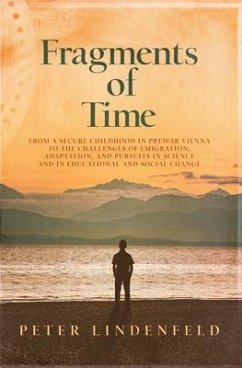 Fragments of Time (eBook, ePUB) - Lindenfeld, Peter