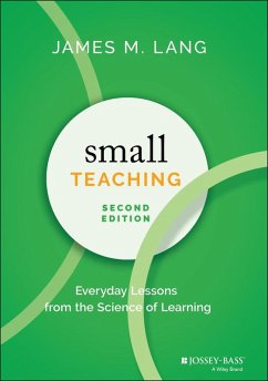 Small Teaching (eBook, ePUB) - Lang, James M.