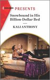 Snowbound in His Billion-Dollar Bed (eBook, ePUB)