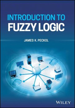 Introduction to Fuzzy Logic (eBook, ePUB) - Peckol, James K.
