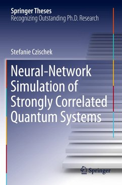 Neural-Network Simulation of Strongly Correlated Quantum Systems - Czischek, Stefanie