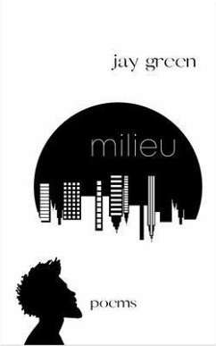 milieu (eBook, ePUB) - Green, Jay