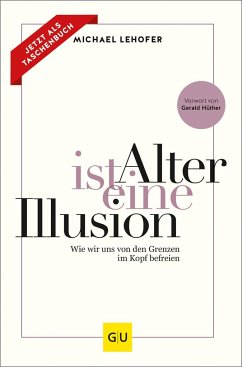 Alter ist eine Illusion - Lehofer, Michael