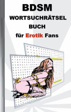 BSDM Wortsuchrätsel Buch für EROTIK Fans - Lana, Anna