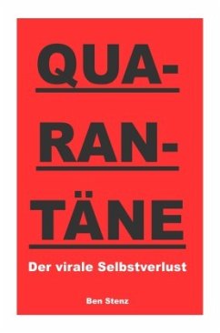 Quarantäne - Stenz, Ben